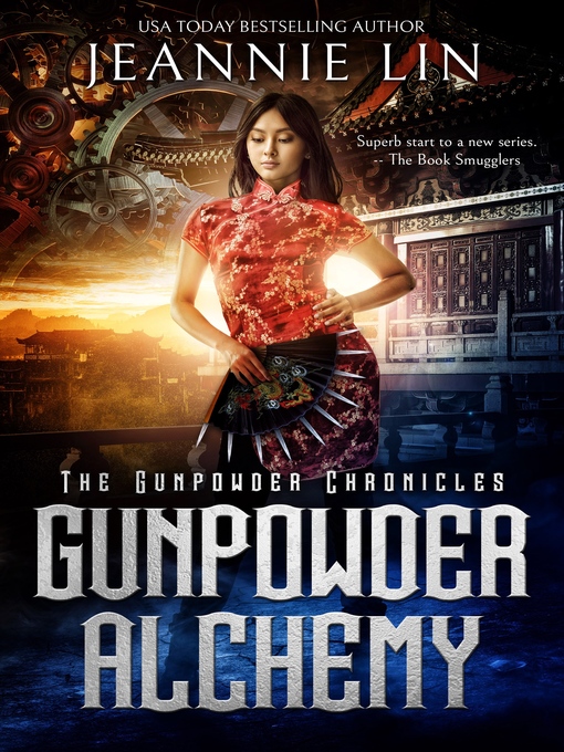 Title details for Gunpowder Alchemy by Jeannie Lin - Available